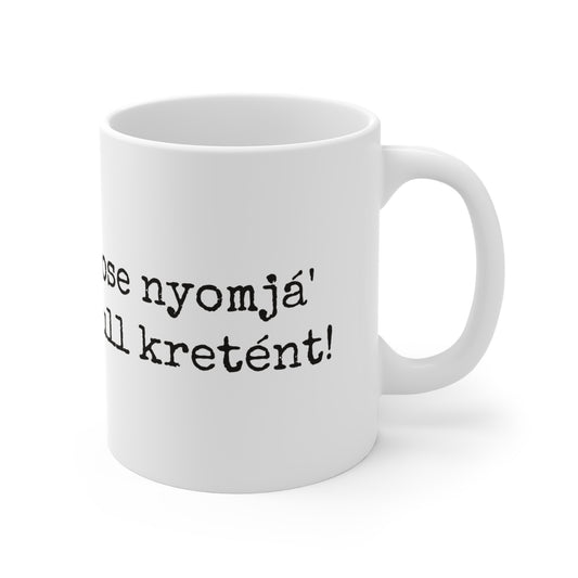 Bögre - Sose nyomjá' full kretént