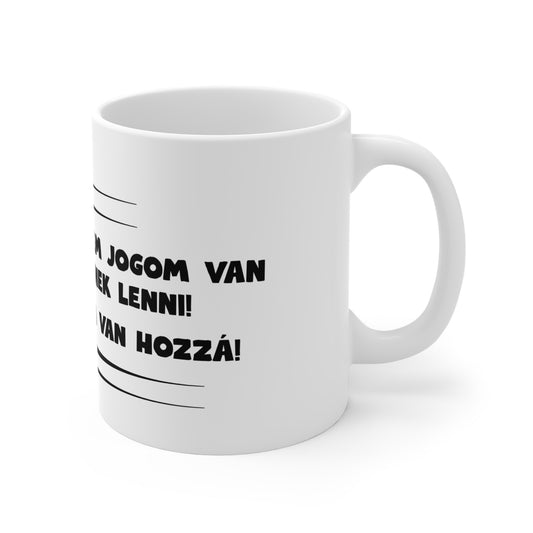 Bögre - Jogom van hozzá!