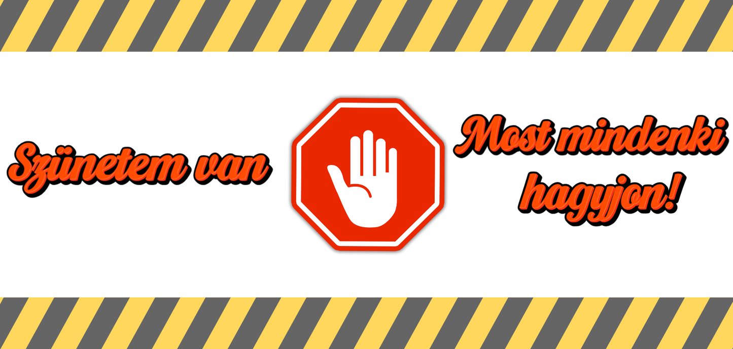 Bögre - Szünetem van