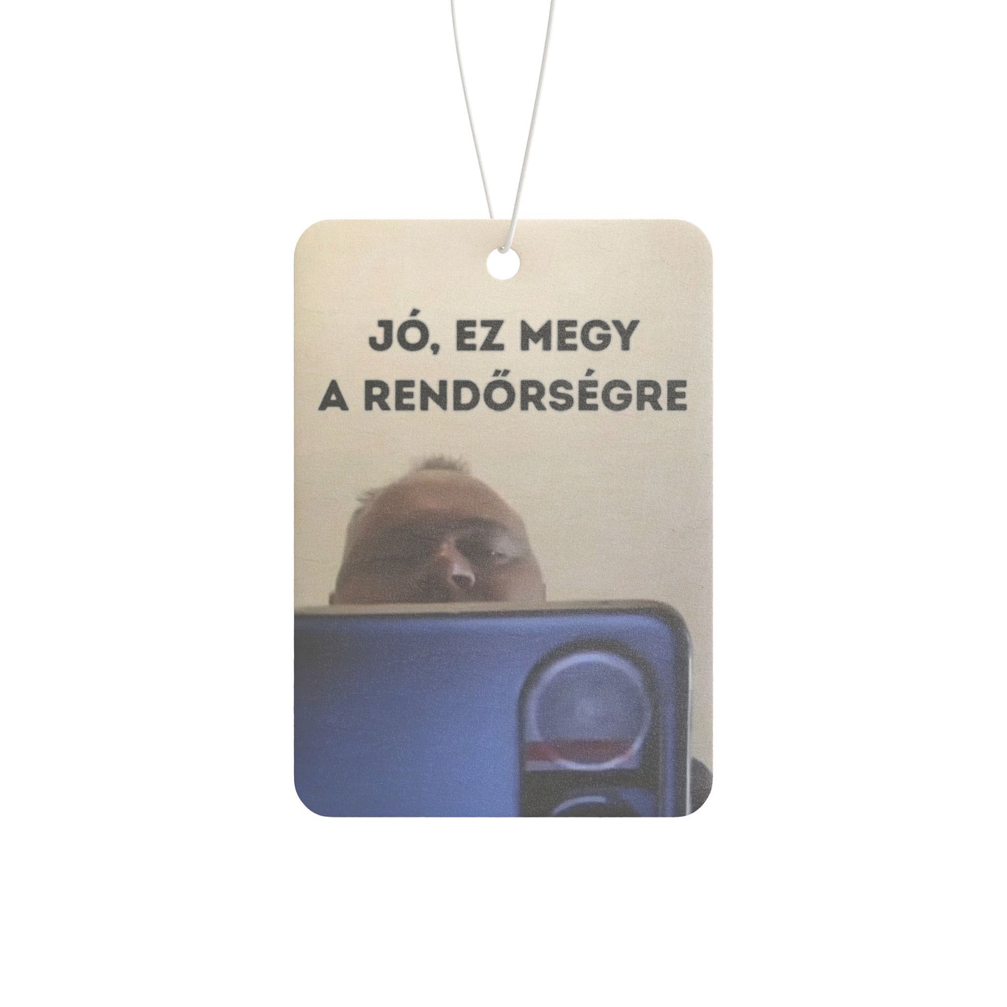 Autós illatosító - Jó, ez megy a rendőrségre