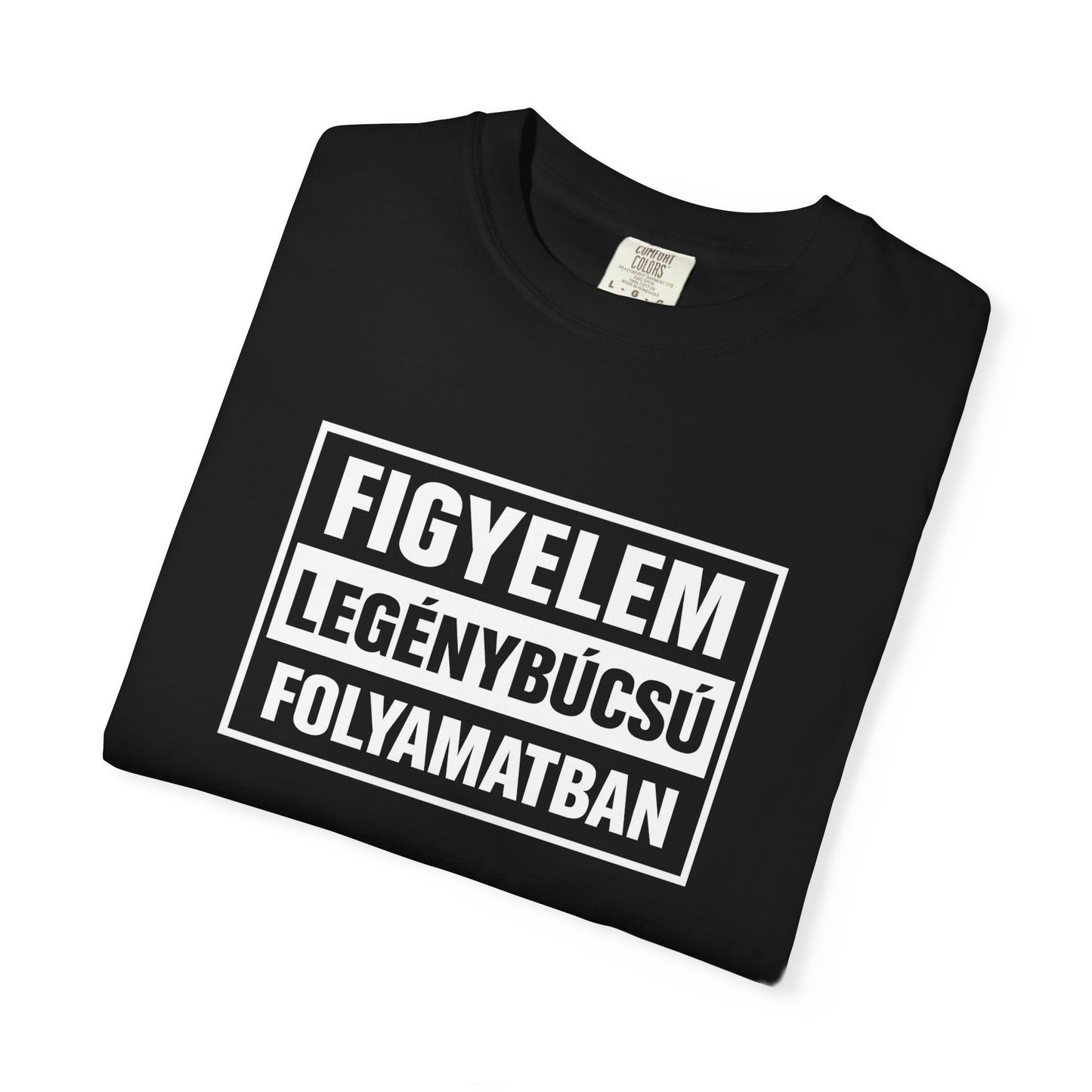 Póló - Figyelem legénybúcsú folyamatban