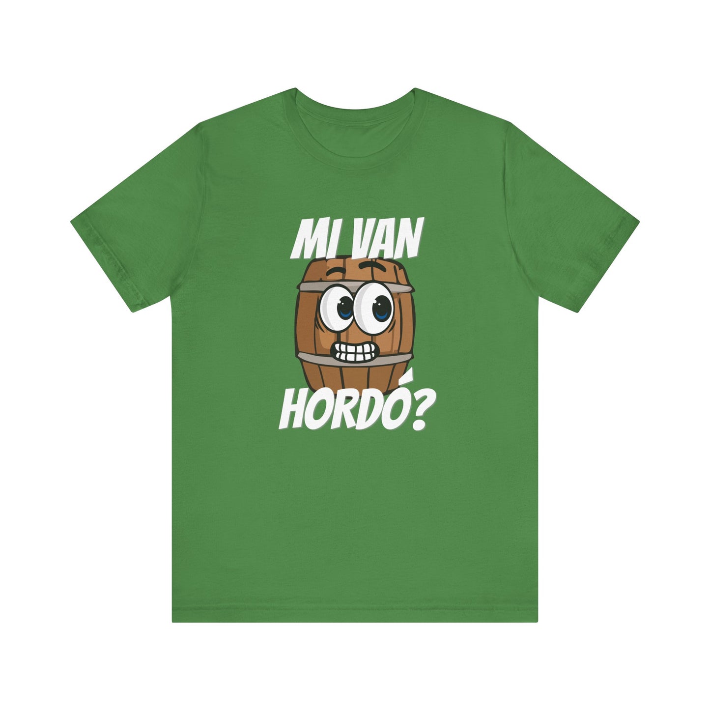 Póló - Mi van hordó?