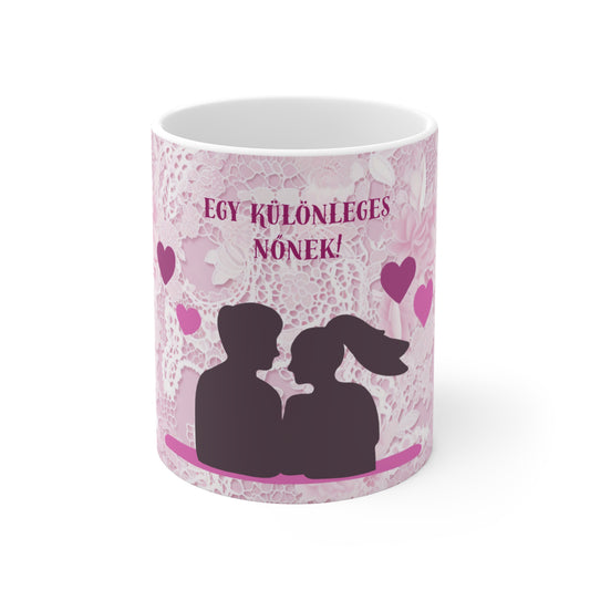 Bögre - Egy különleges nőnek