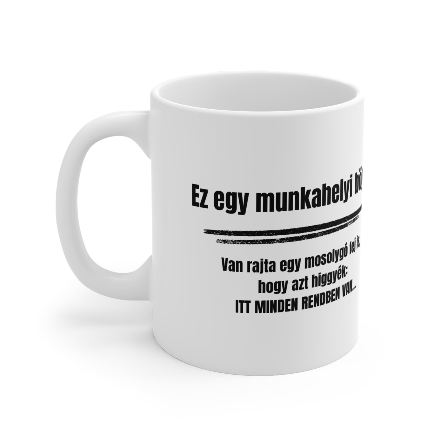 Bögre - Ez egy munkahelyi bögre