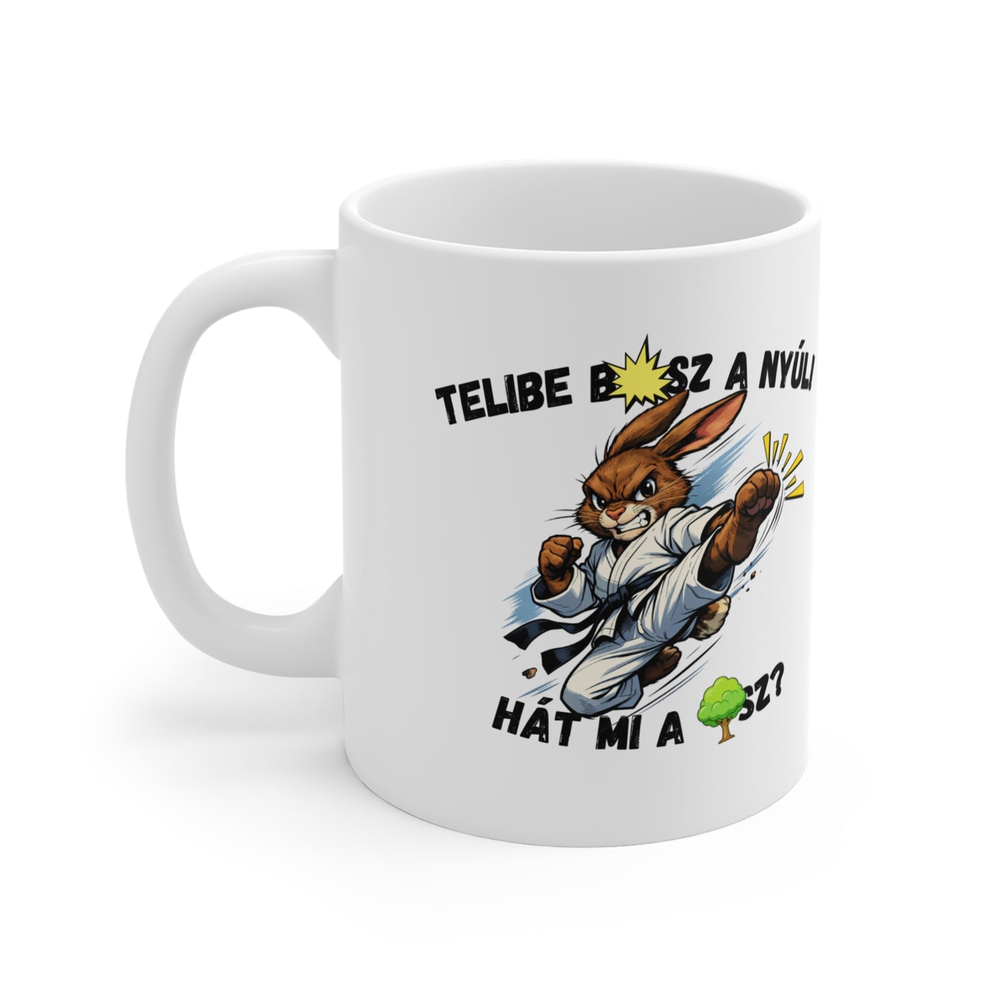 Bögre - Telibe b*sz a nyúl!