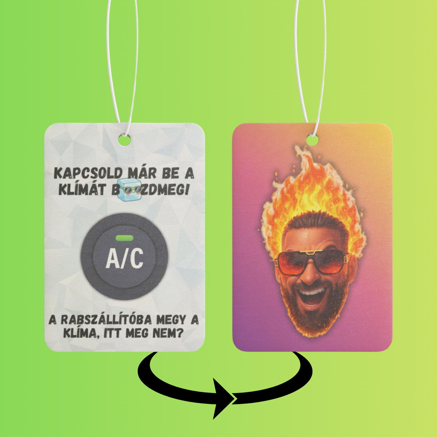 Autós illatosító - Kapcsold már be a klímát...